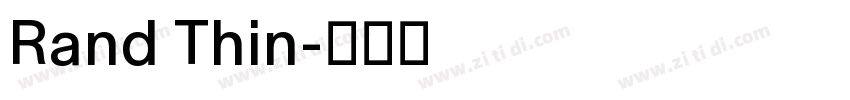 Rand Thin字体转换